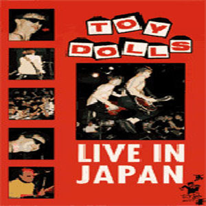 Disco Live In Japan de The Toy Dolls
