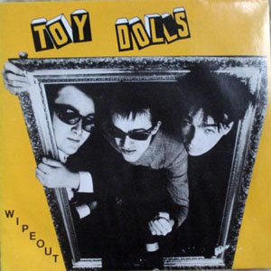 Disco Wipeout de The Toy Dolls