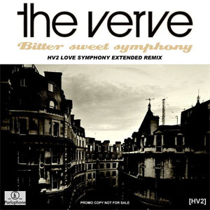 Disco Bitter Sweet Symphony (HV2 Love Symphony Extended Remix)  de The Verve