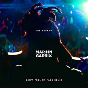 Disco Can't Feel My Face (Martin Garrix Remix) de The Weeknd