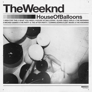 Disco House Of Balloons de The Weeknd