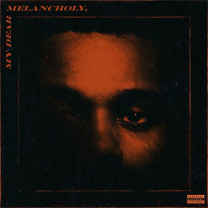 Disco My Dear Melancholy de The Weeknd