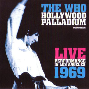 Disco Hollywood Palladium Live 1969 de The Who