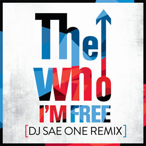 Disco I'm Free (DJ Sae One Remix) de The Who