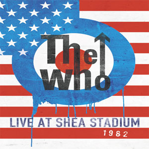 Disco Live At Shea Stadium 1982 de The Who