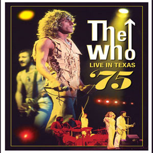 Disco Live In Texas '75 de The Who