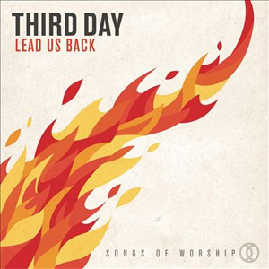 Disco Lead Us Back: Songs of Worship de Third Day