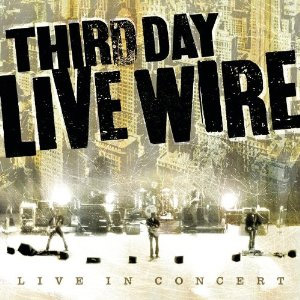Disco Live Wire de Third Day