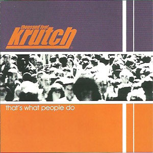 Disco That's What People Do de Thousand Foot Krutch