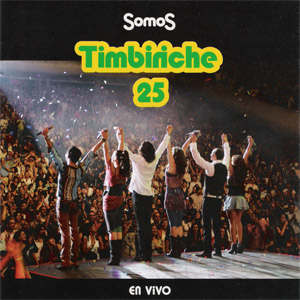 Disco 25 (En Vivo) de Timbiriche