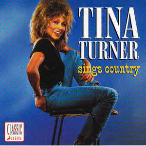 Disco Tina Turner Sings Country de Tina Turner