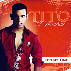 Disco It's My Time de Tito El Bambino