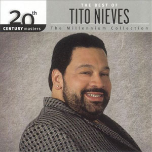 Disco 20 Century Masters de Tito Nieves