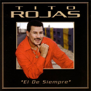 Disco El De Siempre de Tito Rojas