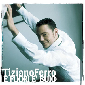 Disco E Fuori E Buio de Tiziano Ferro