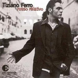 Disco Rosso Relativo de Tiziano Ferro