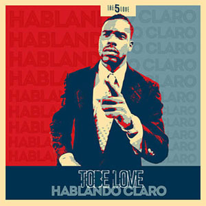 Disco Hablando Claro de Tobe Love