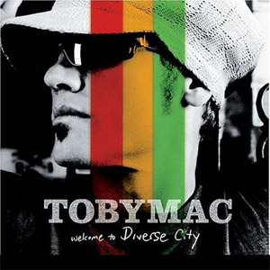 Disco Welcome To Diverse City de TobyMac