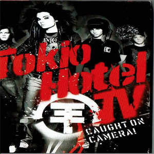 Disco Tokio Hotel Tv: Caught On Camera! de Tokio Hotel
