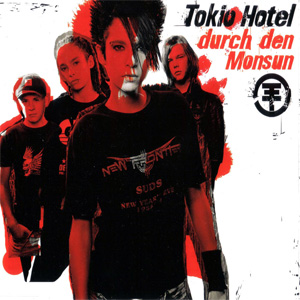 Disco Durch Den Monsun de Tokio Hotel
