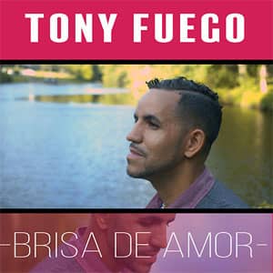 Disco Brisa De Amor de Tony Fuego