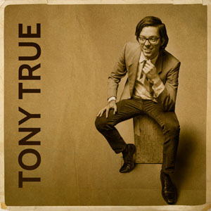 Disco Tony True - EP de Tony True and The Tijuana Tres