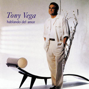 Disco Hablando Del Amor  de Tony Vega