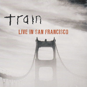 Disco Live In San Francisco de Train