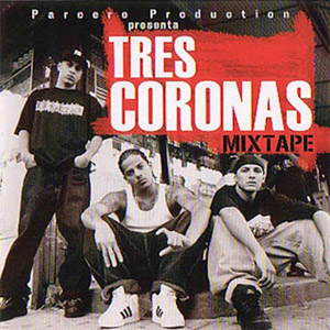 Disco Mixtape de Tres Coronas