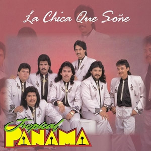 Disco La Chica Que Soñé de Tropical Panamá