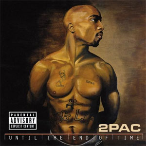 Disco Until The End Of Time de Tupac Shakur - 2Pac