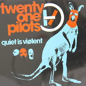 Disco Quiet Is Violent de Twenty One Pilots