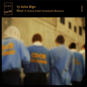 Disco Blase (Remixes) de Ty Dolla $ign