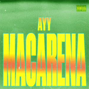 Disco Ayy Macarena de Tyga
