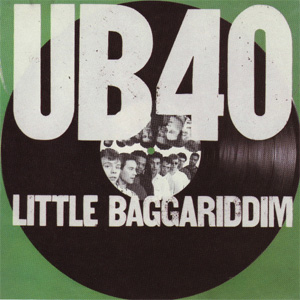 Disco Little Baggariddim de UB40