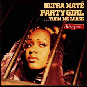 Disco Party Girl - Turn Me Loose de Ultra Naté