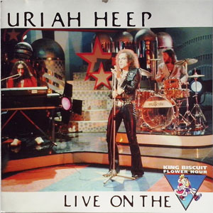 Disco Live On The King Biscuit Flower Hour de Uriah Heep