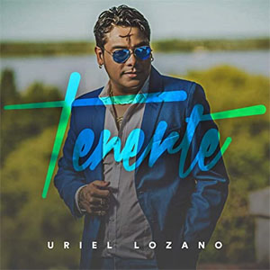 Disco Tenerte de Uriel Lozano