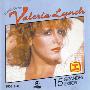 Disco Lo Mejor De Valeria Lynch 15 Grandes Éxitos de Valeria Lynch