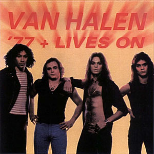 Disco '77 + Lives On de Van Halen