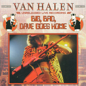 Disco Big, Bad, Dave Goes Home de Van Halen