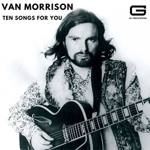 Disco Ten Songs For You de Van Morrison