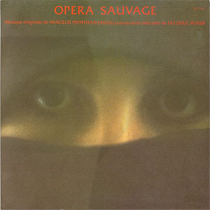 Disco Opéra Sauvage de Vangelis
