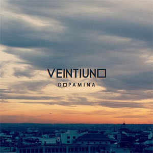 Disco Dopamina de Veintiuno