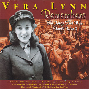 Disco Remembers - The Songs That Won World War 2 de Vera Lynn