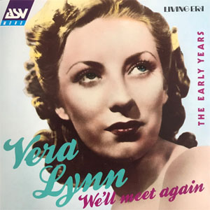 Disco We'll Meet Again - The Early Years de Vera Lynn