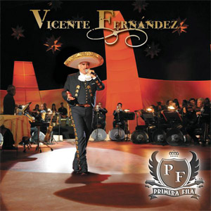 Disco Primera Fila de Vicente Fernández