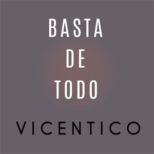 Disco Basta De Todo de Vicentico