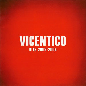 Disco Hits 2002-2008 de Vicentico