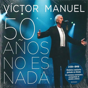 Disco 50 Años No Es Nada  de Víctor Manuel